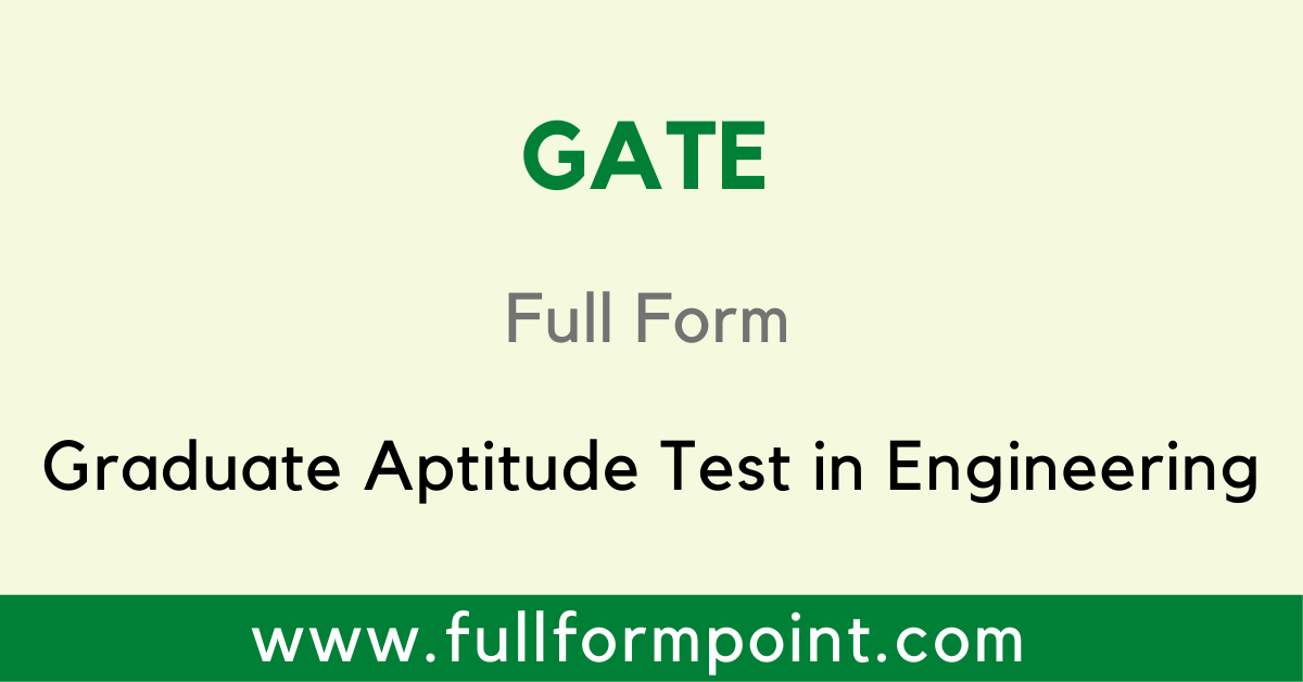 GATE Full Form Graduate Aptitude Test In Engineering